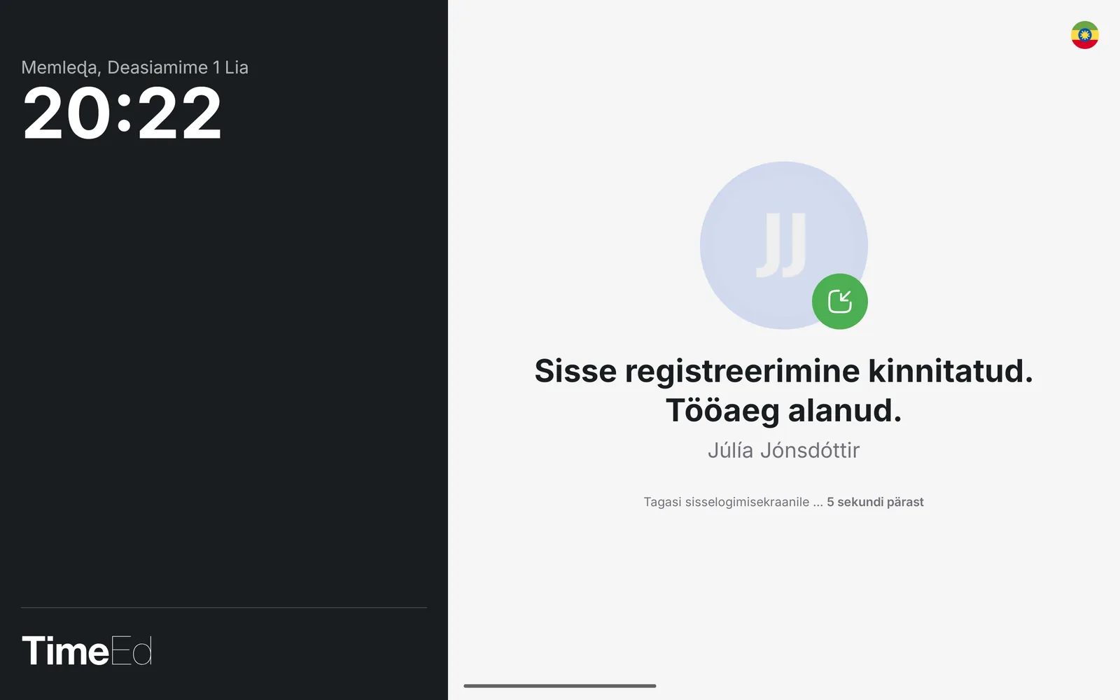 Sisseregistreerimine kinnitatud