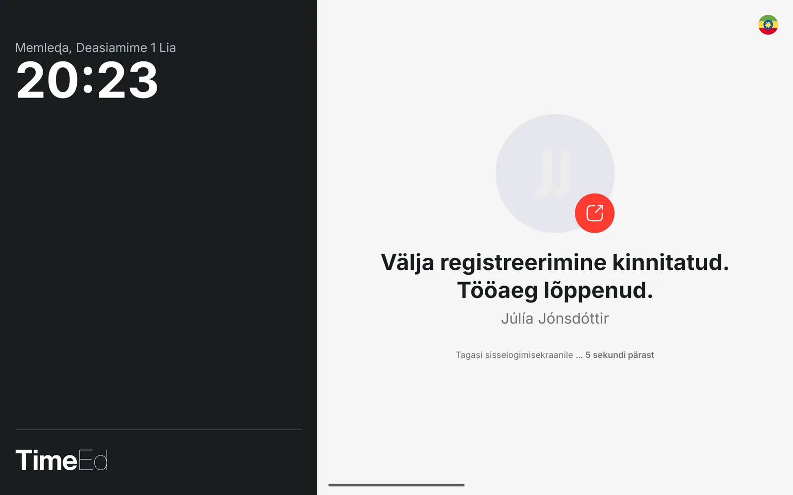 Väljaregistreerimine kinnitatud