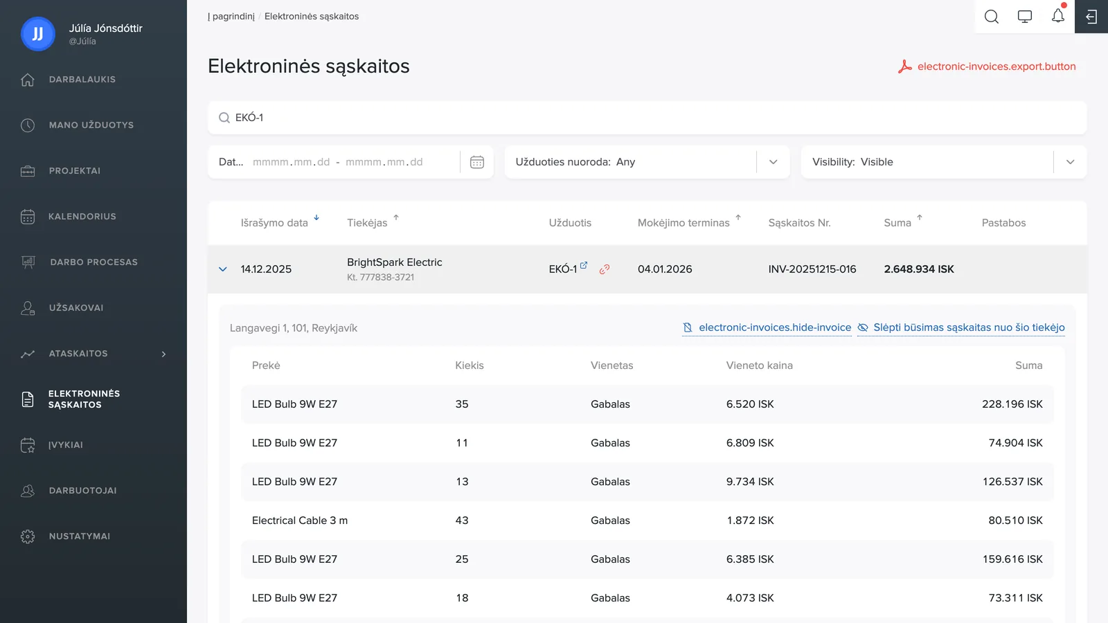 Atidaryta sąskaita su prekių eilutėmis