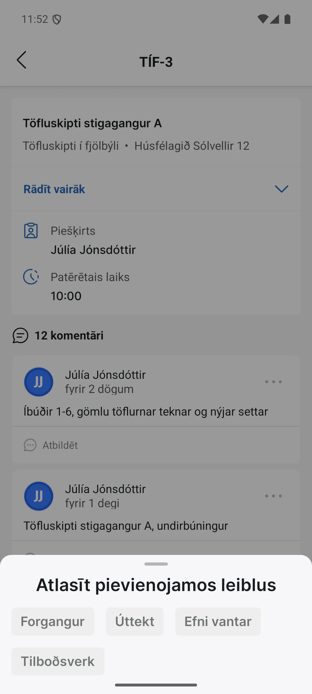 Izvēlies etiķetes, ko pievienot