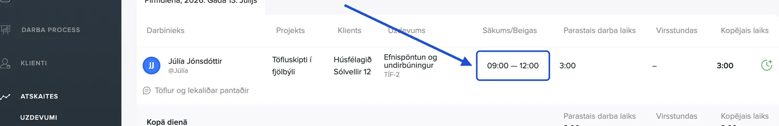 Noklikšķini uz laikiem kolonnā Sākums/Beigas