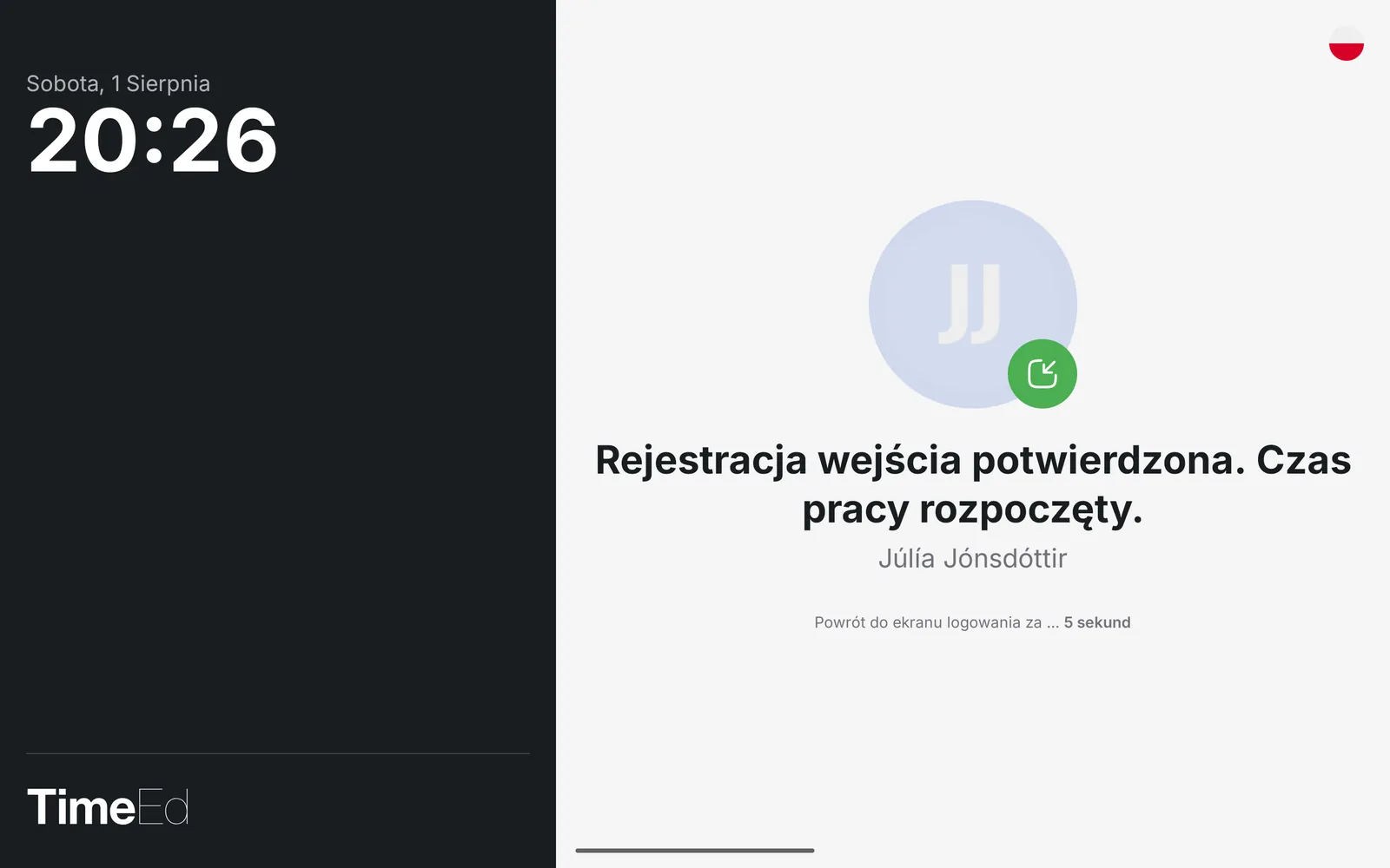 Rejestracja wejścia potwierdzona