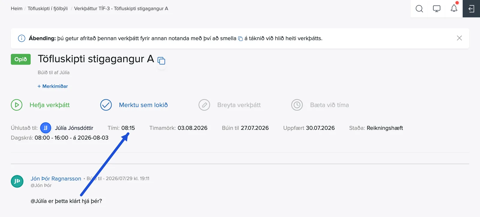 Smelltu á tímann til að opna vinnuskýrslu verkþáttarins